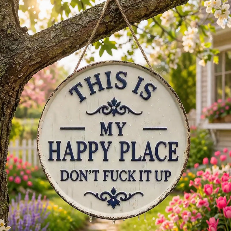 “This Is My Happy Place” dørskilt