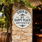 “This Is My Happy Place” dørskilt